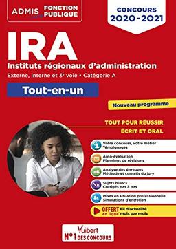 IRA, instituts régionaux d'administration : externe, interne et 3e voie, catégorie A : tout-en-un, concours 2020-2021, nouveau programme