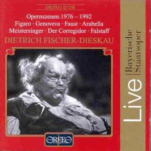 Bayerische Staatsoper Live - Dietrich Fischer-Dieskau (Opernszenen 1976-1992)