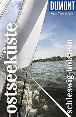 DuMont Reise-Taschenbuch Ostseeküste Schleswig-Holstein: Reiseführer plus Reisekarte. Mit individuellen Autorentipps und vielen Touren.