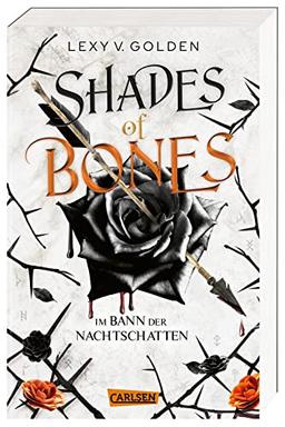 Shades of Bones. Im Bann der Nachtschatten (Scepter of Blood 2): Royale Dämonen-Fantasy über eine Schicksalsträgerin mit dunklen Kräften