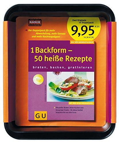 1 Backform - 50 heiße Rezepte plus Auflaufform (GU BuchPlus)