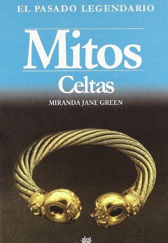 Mitos celtas (El pasado legendario, Band 5)