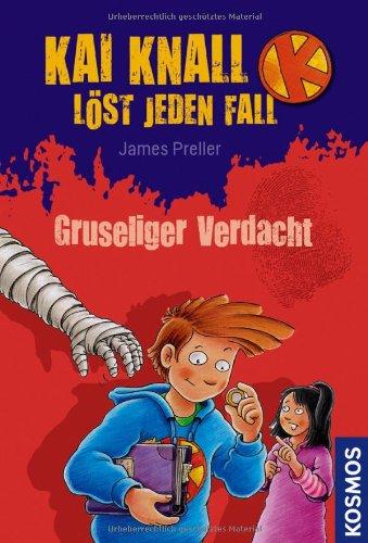 Kai Knall löst jeden Fall, 2, Gruseliger Verdacht: Zwei Geschichten: Das Kürbismonster und Schneemann unter Verdacht