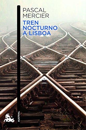 Tren nocturno a Lisboa (Narrativa, Band 2)