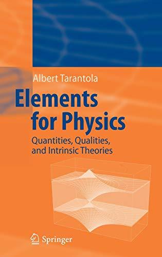 Elements for Physics: Quantities, Qualities, and Intrinsic Theories