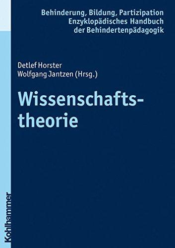 Wissenschaftstheorie (Enzyklopädisches Handbuch der Behindertenpädagogik)