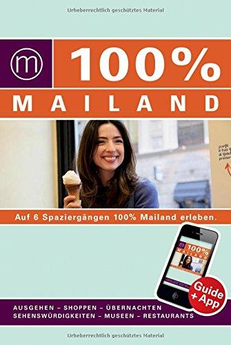 100% Cityguide Mailand inkl. App