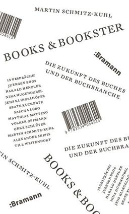 Books & Bookster - Die Zukunft des Buches und der Buchbranche: Interviews