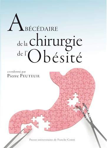 Abécédaire de la chirurgie de l'obésité