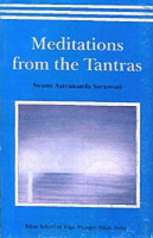 Meditations from Tantras