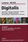 Digitalis: Geschichte, Biologie, Chemie, Physiologie, Molekularbiologie, Pharmakologie, medizinische Anwendung