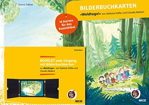 Bilderbuchkarten »Waldtage!« von Stefanie Höfler und Claudia Weikert: 16 Karten für das Kamishibai (Beltz Nikolo)