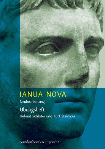 Ianua Nova, Übungsheft zu Teil 1, neue Rechtschreibung mit Lösungsheft