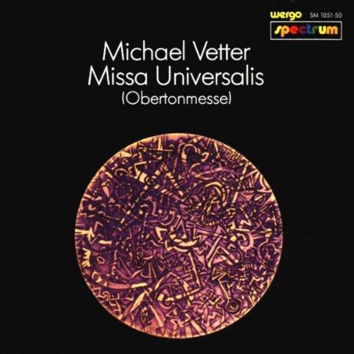 Missa Universalis (Obertonmesse)