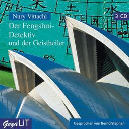 Der Fengshui-Detektiv und der Geistheiler