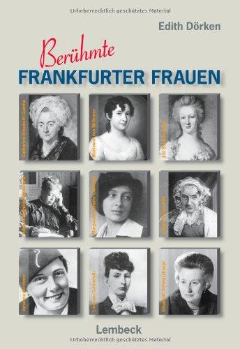 Berühmte Frankfurter Frauen