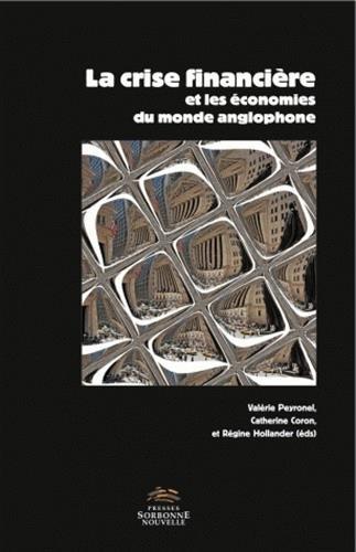 La crise financière et les économies du monde anglophone