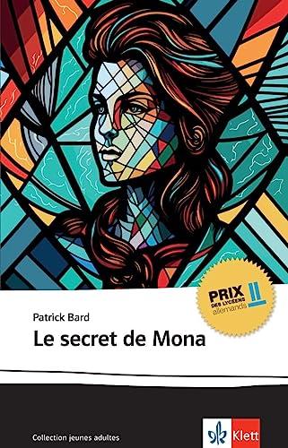 Le secret de Mona (Prix des lycéens allemands)