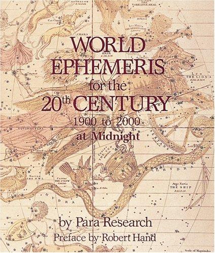 World Ephemeris for the 20th Century: Midnight Edition: Midnight 20th Century