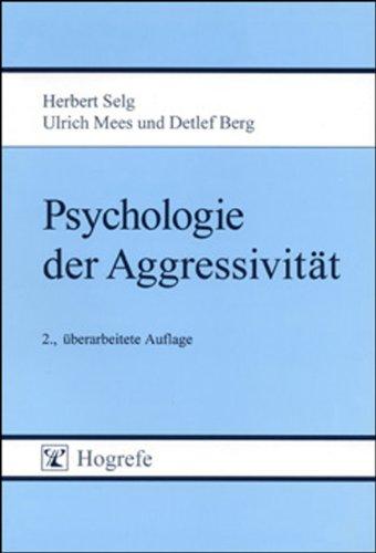 Psychologie der Aggressivität