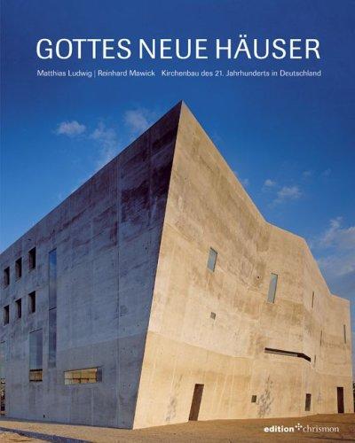 Gottes neue Häuser