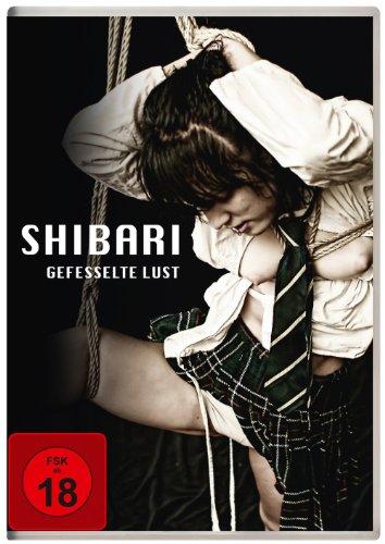 Shibari - Gefesselte Lust (uncut)