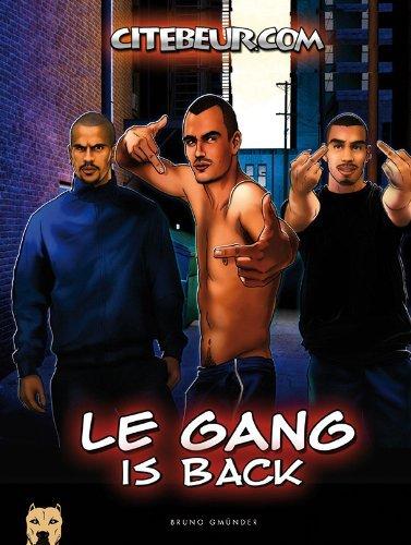 Le Gang is Back: An Erotic Gay Comic Story