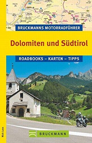 Motorradführer Dolom. Südtirol (Bruckmanns Motorradführer)