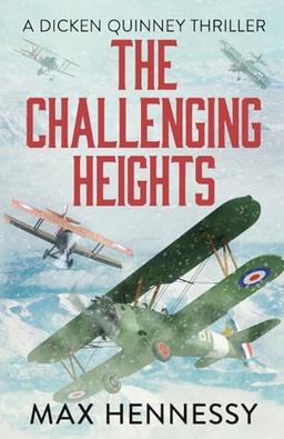 The Challenging Heights (RAF Trilogy, Band 2)