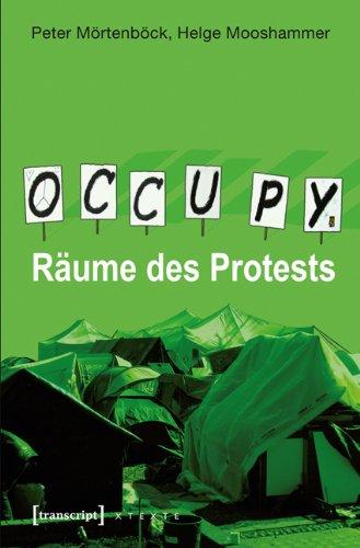 Occupy: Räume des Protests