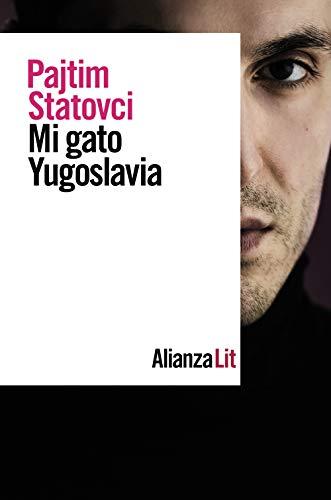 Mi gato Yugoslavia (Alianza Literaturas)