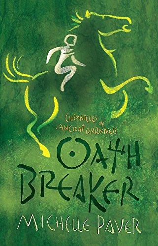 Oathbreaker (Chronicles of Ancient Darkness)