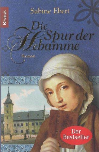 Die Spur der Hebamme