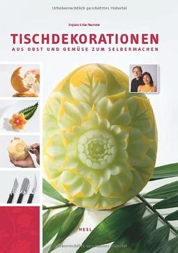 Tischdekorationen aus Obst und Gemüse