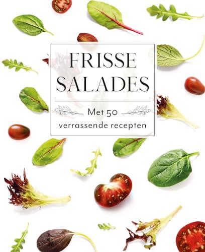 Frisse salades (Fresh & Healthy)