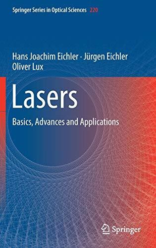 Lasers: Basics, Advances and Applications (Springer Series in Optical Sciences, Band 220)