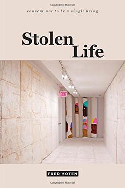 Stolen Life (Consent Not to Be a Single Being)