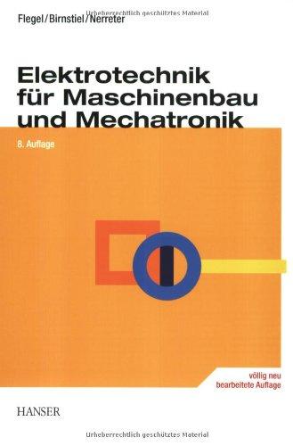 Elektrotechnik für Maschinenbau und Mechatronik