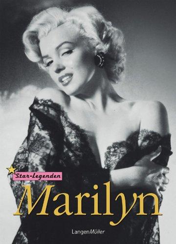 Marilyn Monroe: Star-Legenden