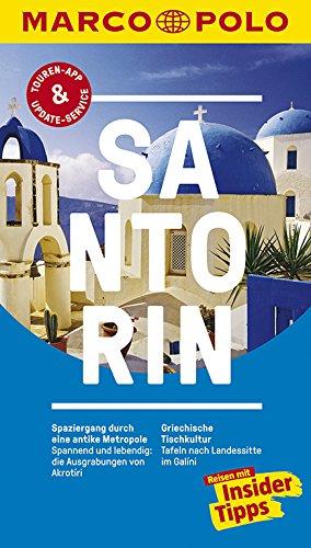 MARCO POLO Reiseführer Santorin: Reisen mit Insider-Tipps. Inklusive kostenloser Touren-App & Update-Service