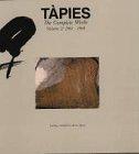 Tapies, The Complete Works, in 6 vols., Vol.2, 1961-1968 (Tapies (Koenemann))