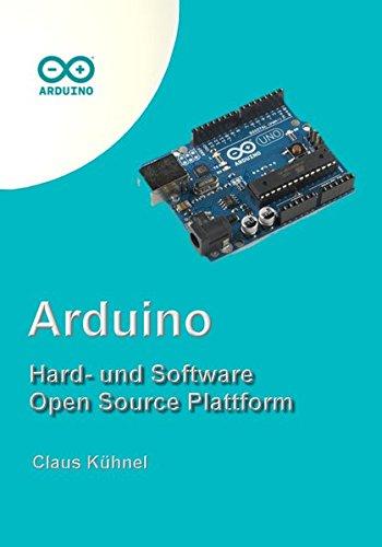 Arduino: Hard- und Software Open Source Plattform