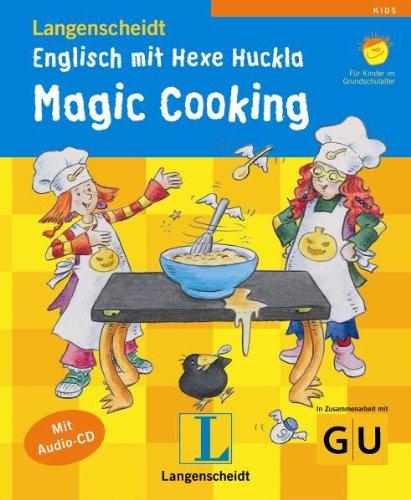 Langenscheidt Englisch mit Hexe Huckla - Magic Cooking