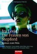 Die Frauen von Stepford. Roman zum Film