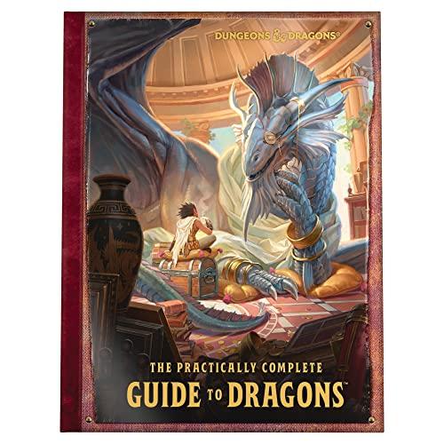 The Practically Complete Guide to Dragons (illustriertes Dungeons & Dragons Buch) (Englische Version)