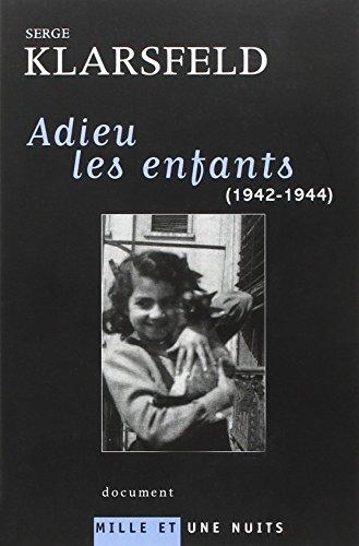 Adieu les enfants (1942-1944)