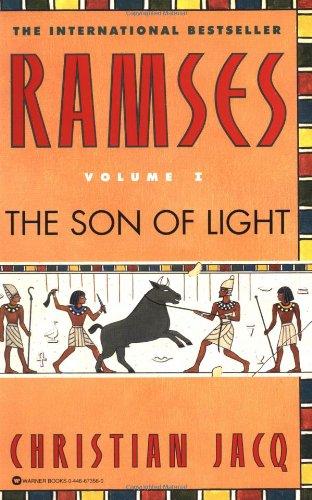 Ramses: The Son of Light - Volume I