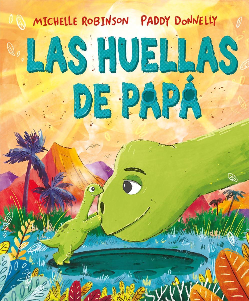 Las huellas de papá (Picarona)