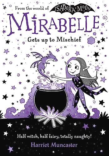 Mirabelle Gets Up to Mischief