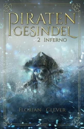 Piratengesindel: Inferno